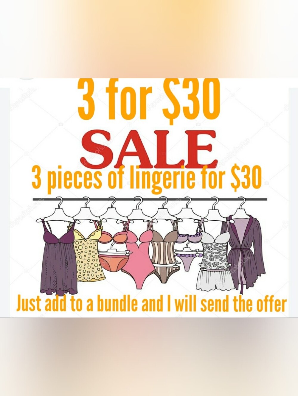 $30 For ANY 3 Pieces Of LINGERIE!  Add 3 To A Bundle And I SEND YOU THE OFFER!